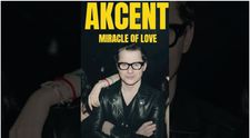 Akcent lansează un nou single ,,Miracle Of Love”!