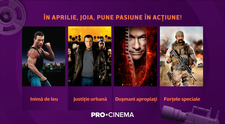 În luna aprilie, PRO CINEMA aduce distracția și acțiunea în casele românilor