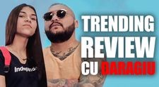 Sora lui Dani Mocanu s-a apucat de cântat. Trending Review cu Daragiu - episodul 22