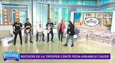VIDEO Rockerii de la Trooper cântă piesa Mirabelei Dauer