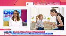 VIDEO Gabriela Maalof: Sfaturi privind răsfățul la copii