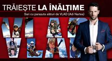 CONCURS VLAD În luna femeii, trăiește la înălțime! Câștigă un salt cu paraşuta alături de Adi Nartea