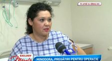 Minodora a ajuns pe mana chirurgului plastician. A suferit complicatii in timpul operatiei