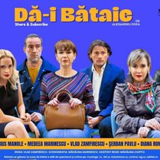 afiș „Dă-i bătaie!”, piesă de teatru 