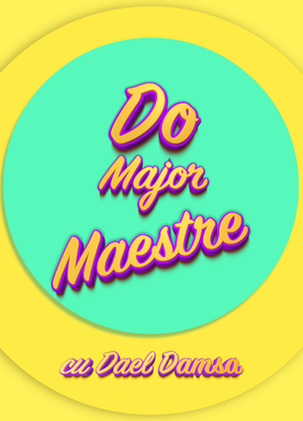 Do Major, Maestre!