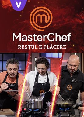 MasterChef: Restul e plăcere