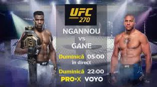 UFC 270: Ngannou vs. Gane - 23 ian. 2022
