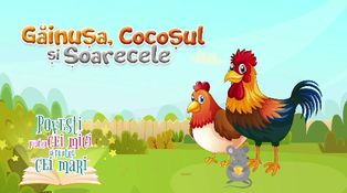 Găinușa, cocoșul și șoarecele