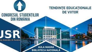 Începe cea de-a XII-a ediție a Congresului Studenților din România