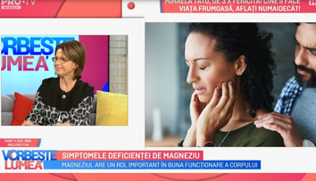 VIDEO Simptomele deficienței de magneziu explicate de Alina Dumitrașcu