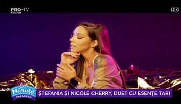 VIDEO Ștefania și Nicole Cherry, prima colaborare muzicală