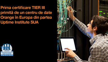 (P) Orange Business obține certificarea Uptime Tier III Design pentru centrul de date Cluj-Napoca Vest