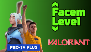 Facem Level - episodul 7: mitzuu, pregătit de BAC, dar mai ales de Valorant. Cum arată cel mai bârfit shooter al momentului