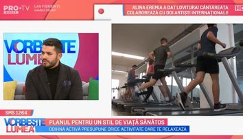 VIDEO Nutriționistul Mario Popescu ne oferă detalii despre cum putem avea un stil de viață sănătos