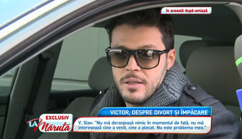 Victor Slav, despre divort si impacare. Primele declaratii dupa separarea oficiala de Bianca Dragusanu
