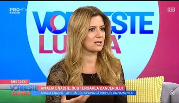VIDEO Amalia Enache, sub amenințarea cancerului