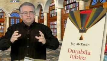 'Durabila iubire' de Ian McEwan - un roman tulburator despre iubire si vinovatie