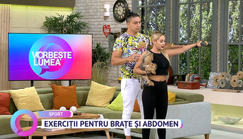 Exerciții pentru tonifierea brațelor și abdomenului cu Alexander Florescu