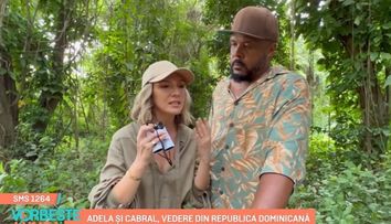 Cabral și Adela Popescu, impresii din Republica Dominicană, locul unde se filmează 