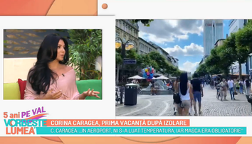 Corina Caragea, prima vacanță după izolare. Cum a decurs călătoria