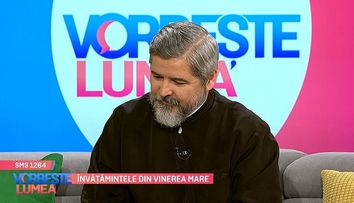 VIDEO Cat de importantă este Sărbătoarea Paștelui pentru un creștin adevărat
