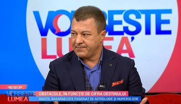 VIDEO Anatol Basarab, despre obstacolele ce pot apărea în viață în funcție de cifra destinului  