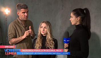 VIDEO Îngrijirea părului în sezonul rece. Sorin Stratulat îți oferă câteva sfaturi