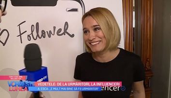 VIDEO Vedetele: De la urmăritori, la influenceri