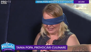 VIDEO Tania Popa pusă în fața unei provocări culinare inedite