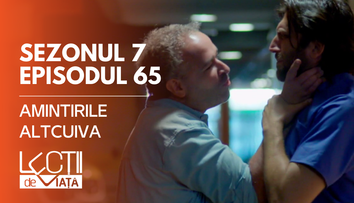 „Lecții de viață”, episod nou pe VOYO: Amintirile altcuiva