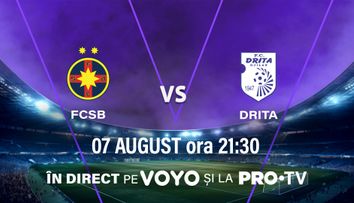 PRO TV va transmite meciul FCSB – Drita, în turul 3 preliminar din UEFA Europa League