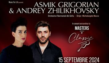 Festivalul Masters of Classic, un eveniment dedicat iubitorilor muzicii de operă