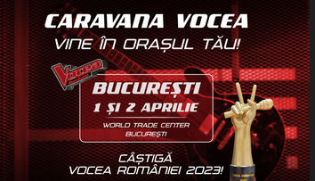 Caravana Vocea României vine în orașul tău. Hai la București, să te înscrii în aventura sezonului 11!