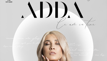 ADDA lansează „Ce Am Cu Tine”, primul single ce se va regăși pe albumul „Artă, Viață si Iubire”