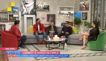 VIDEO Connect-R, povești de familie alături de părinți