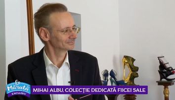 VIDEO Mihai Albu, colecție dedicată fiicei sale
