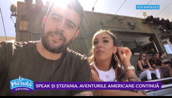 VIDEO Aventurile americane alături de Speak și Ștefania: 