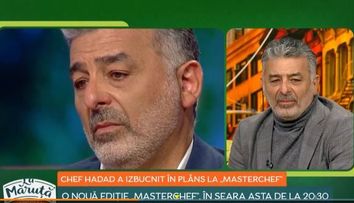 Ce l-a făcut pe Chef Hadad să plângă în prima emisie Masterchef?