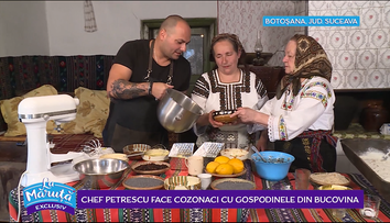 VIDEO Chef Petrescu face cozonaci cu gospodinele din Bucovina