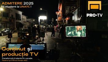 PRO TV și UNATC lansează un Program de Excelență, în cadrul masterului de Conținut și Producție TV!