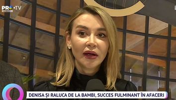 Denisa și Raluca de la Bambi, succes fulminant în afaceri. Ce planuri au surorile pentru 2023