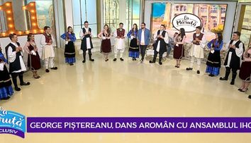 VIDEO Ansamblul Iholu și George Piștereanu au dat startul distracției, în direct, La Măruță