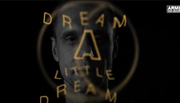 Cea mai cerută piesă ID nu mai e doar un vis – Armin van Buuren lansează în sfârșit „Dream A Little Dream”