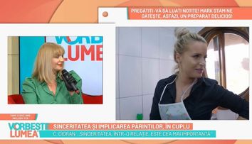 Cristina Cioran și Andrei Vulpescu, despre sinceritate și implicarea părinților în cuplu