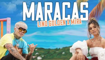 Lino Golden și Mira dau bine din „Maracas” în cel mai nou clip