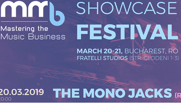 The Mono Jacks și Byron sunt headlinerii MMB Showcase Festival pe 20 și 21 martie la Fratelli