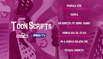 Prima ediție a concursului TOON SCRIPTS și-a desemnat finaliștii. Concursul de scenarii de animație este o inițiativă ANIMEST, în colaborare cu PRO TV
