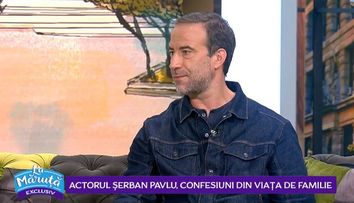 Actorul Șerban Pavlu, despre rolul din serialul VLAD și confesiuni din viața de familie