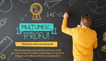 Anii de școală nu pot trece fără un profesor cool. Tu cui ai vrea să-i spui: Mulțumesc, Profu?
