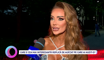 Bianca Drăgușanu și Brigitte Sfăt, cele mai interesante replici de agățat pe care le-au auzit